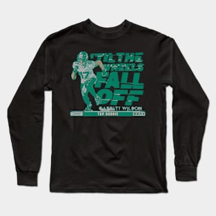 Garrett Wilson 'Til The Wheels Fall Off Long Sleeve T-Shirt